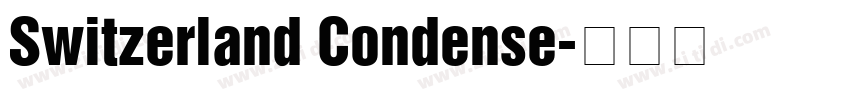 Switzerland Condense字体转换